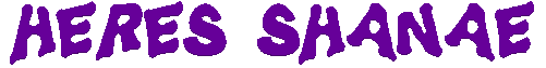 heresshanae.gif